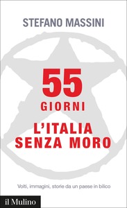 Stefano Massini 55 giorni. L'Italia senza Moro